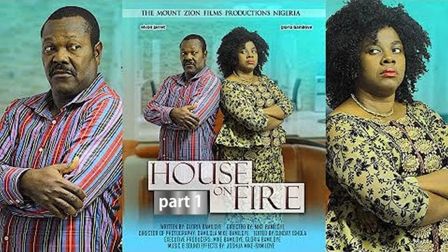 HOUSE ON FIRE (PART ONE) __ MOUNT ZION FILM PRODUCTIONS