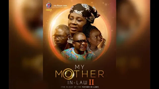 My Mother In-Law 2 (The Plight of The father In-Law) || By Gloria Bamiloye || MOUNT ZION LATEST