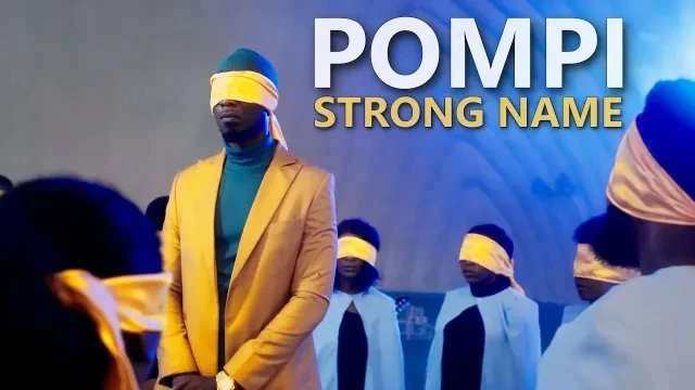 Pompi - Strong Name | Official Music Video
