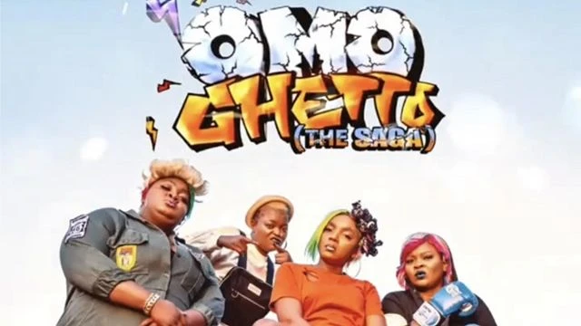 Omo Ghetto: The Saga 2020